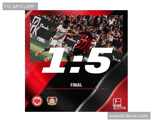 勒沃库森客场逆转胜法兰克福，豪取3分！