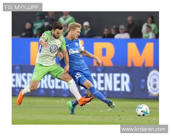 沃尔夫斯堡实力逐年提升表现亮眼在德甲赛场